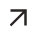 Arrow pointing diagonally upward to the right.